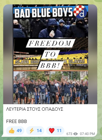 This image, posted by a Greek far-right Telegram channel, shows two photos of members of the Bad Blue Boys. In the middle of the two pictures is the phrase "FREEDOM TO BBB", while the description reads "FREEDOM TO ULTRAS. FREEDOM TO THE BBB".