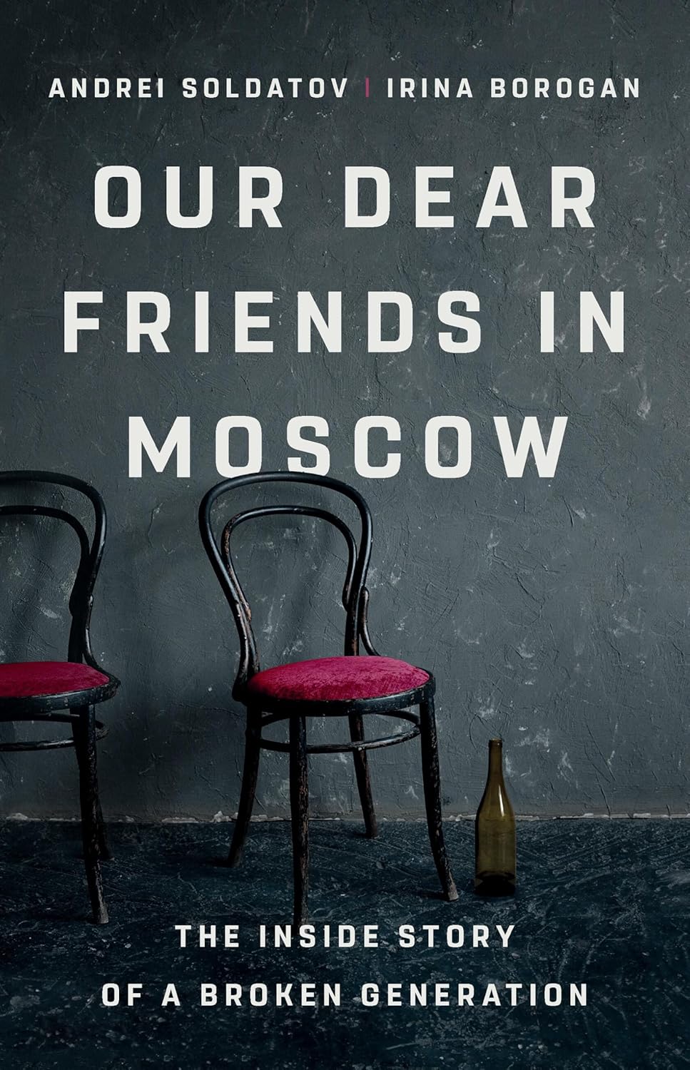 To εξώφυλλο του βιβλίου Our dear friends in Moscow